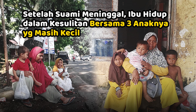 Keliling 18 KM Jualan, Bantu Bu Laura Hidupi 3 Yatimnya