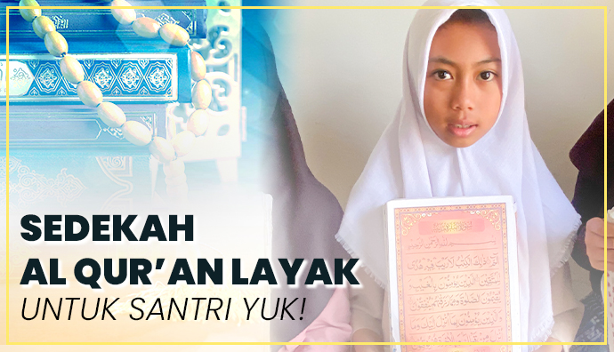 Pahala Mengalir, Beri Puluhan Santri Miliki Al Qur'an Layak