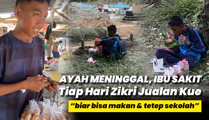 Bantu Zikri, Anak Yatim 14 Tahun yang Berjuang Sendiri Demi Obati Ibunya
