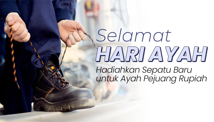 Jejak Kebaikan dari Sepatu Ayah, Mari Wujudkan Harapan Mereka