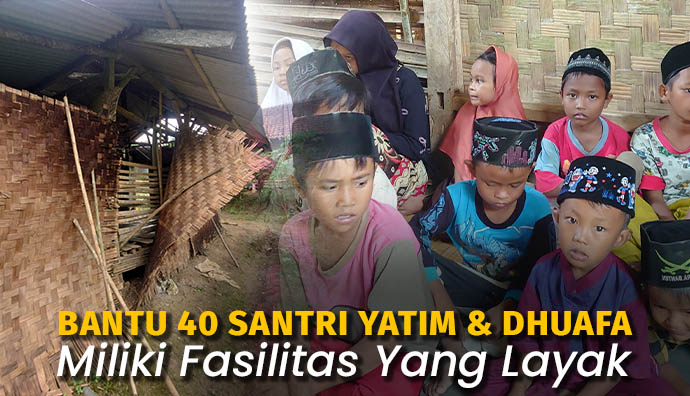 Pondok Nyaris Roboh, Bantu Para Santri Bisa Terus Belajar