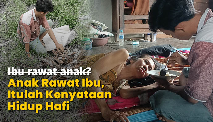 Bantu Hafi Berjuang Hidupi Adik dan Ibu Sakit Lumpuh