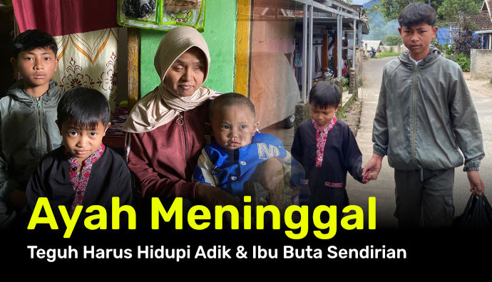 Yatim Ini Banting Tulang Hidupi Ibu dan 2 Adiknya