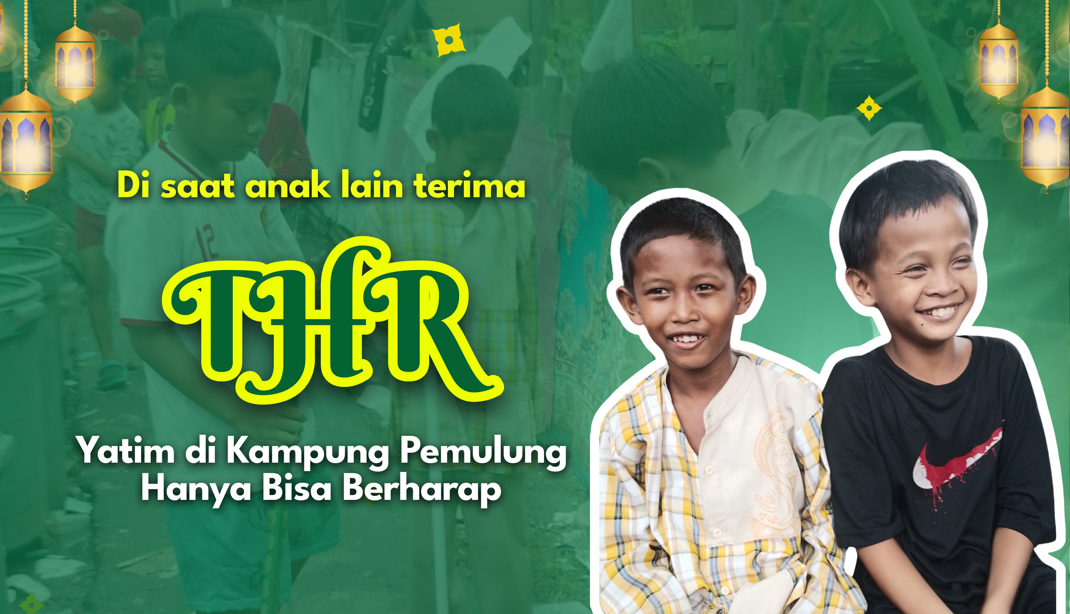 Berbagi THR Lebaran Untuk Kampung Pemulung