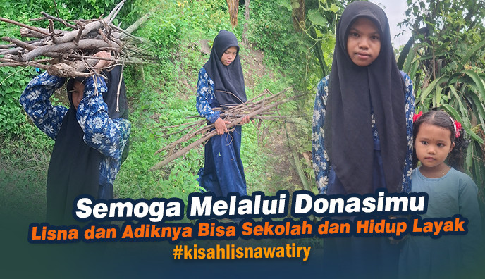 Kayu Bakar Jadi Harapan Lisnawati dan Adiknya Raih Masa Depan